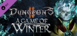 ダンジョンズ2 A Game of Winter