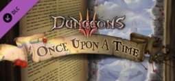 ダンジョンズ3 Once Upon A Time
