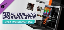 PCビルディングシミュレーター EVGA 作業場