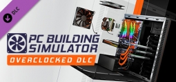 PCビルディングシミュレーター オーバークロック・エディション・コンテンツ