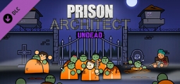 プリズン・アーキテクト Undead