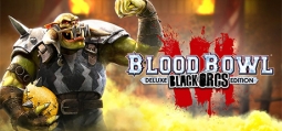 Blood Bowl 3 - Black Orcs Edition