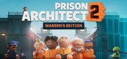 プリズン・アーキテクト 2 Warden's Edition