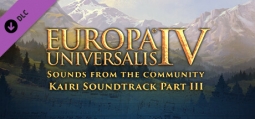 ヨーロッパ・ユニバーサリス4 Sounds from the Community - Kairi サウンドトラック3