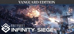 Outpost: Infinity Siege - Vanguard Edition