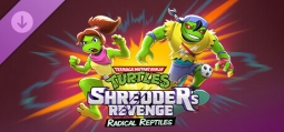 ミュータント タートルズ：シュレッダーの復讐 Radical Reptiles