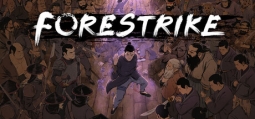 Forestrike — 先見伝：英士翔起