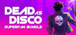 Dead as Disco Superfan Bundle