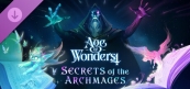 エイジ・オブ・ワンダーズ 4 Secrets of the Archmages