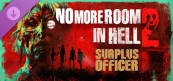 No More Room in Hell 2 - Surplus Officer Pack