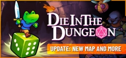 Die in the Dungeon